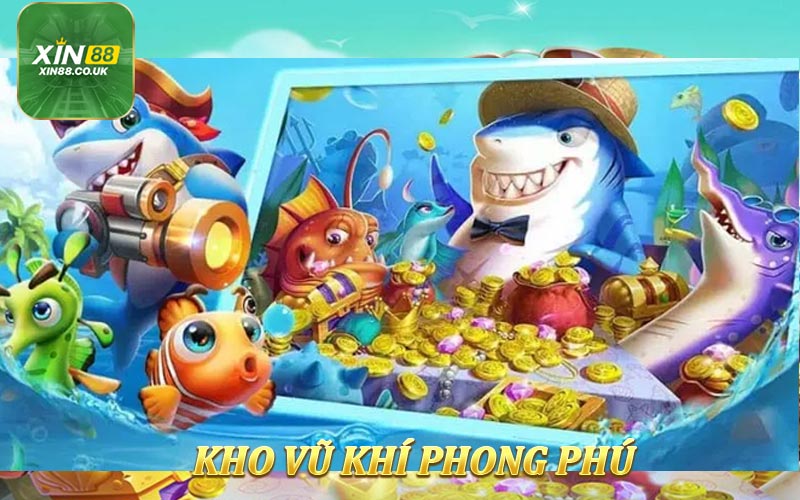 Kho Vũ Khí Phong Phú 