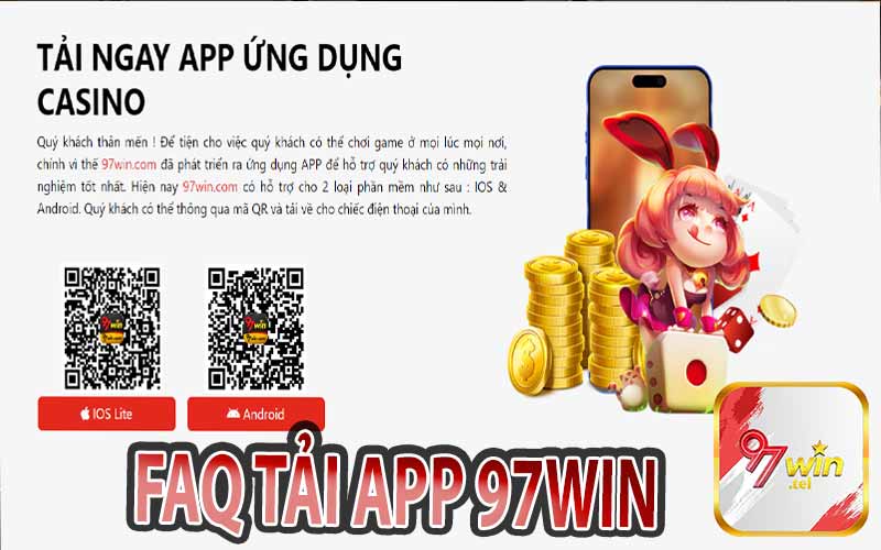 FAQ Tải App 97win