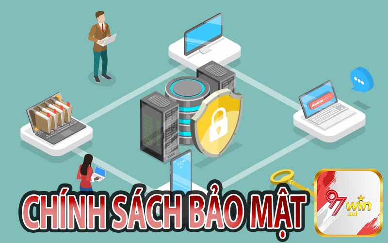 Chính Sách Bảo Mật